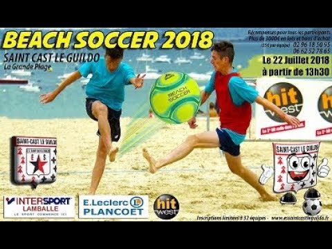 Beach Soccer 2018 St Cast Le Guido: Du foot à la grande plage