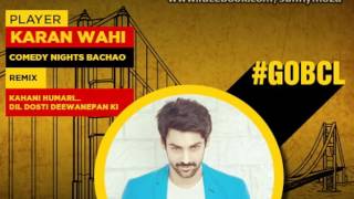 BCL International - Actor Karan Wahi 