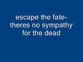 escape the fate-there,s no sympathy for the dead