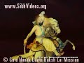 Vaisakhi Video Guru Gobind Singh Ji