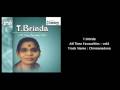 videos de T.Brinda - All Time Favourites - Vol4