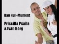 Dan Hu l-Mument - Priscilla Psaila & Ivan Borg Dan Hu l-Mument - Priscilla Psaila & Ivan Borg