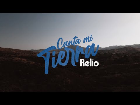 Relio - Canta mi tierra