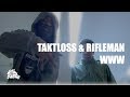 Taktloss & The Rifleman - WWW