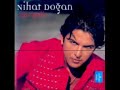 Nihat Dogan - Sultan Nihat Dogan - Sultan