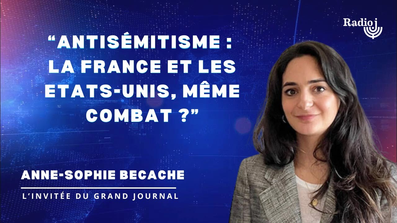 					Lutte contre l&rsquo;antisémitisme : la France et les Etats-Unis, même combat ?					