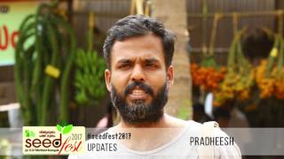 Seedfest 2017 – Through the words of Pradheesh