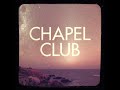 TELLURIDE from CHAPEL CLUB's new Ep called ¨WINTERING¨ All rights reserved to CHAPEL CLUB
