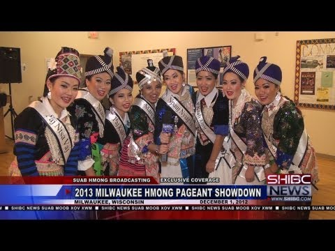 Suab Hmong News:  2013 Miss Wisconsin Hmong Pageant Showdown