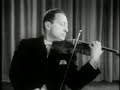 Jascha Heifetz plays Paganini Caprice No. 24 Jascha Heifetz plays Paganini Caprice No. 24
