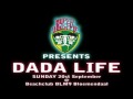 Laidback Luke's Super You & Me-Dada Life