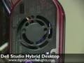 DEEP DIVE: Dell Studio Hybrid Desktop PC (Part 2 of 3)