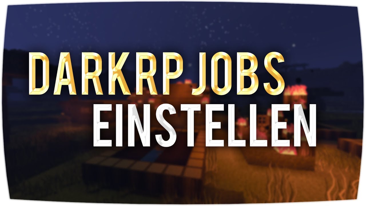 DarkRP Jobs hinzufügen ► Garry's Mod Server - Tutorial [German]