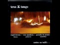 Tres x Tango - Noche en Taxi - Tarde en bondi ( A. Derman) - 2009