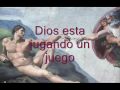 El juego de Dios