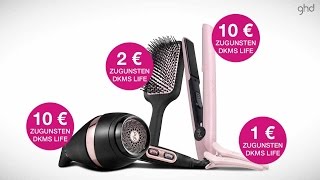 ghd DKMS Dreamball Einspieler