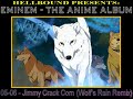 1-05/06 - Jimmy Crack Corn (Wolf's Rain Remix)