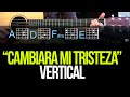 Cambiare mi tristeza - Demostracion (guitarra, bajo)