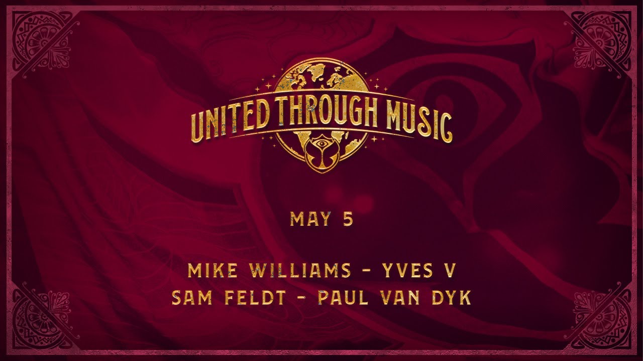 Mike Williams, Yves V, Sam Feldt, Paul Van Dyk - Live @ Tomorrowland, United Through Music Week 6 2020- 
