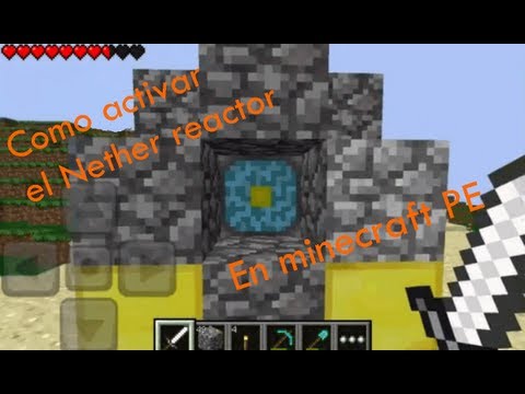 how to nether reactor minecraft pe