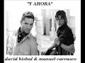 Y ahora bisbal y carrasco Y ahora bisbal y carrasco