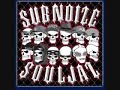 SubNoize Souljaz