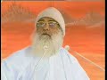 Sant Shri Asaramji Maharaj is one among the rare great souls, by whose darshan one gets a glimpse of Bliss. His gestures, behaviour, sweet eloquence and happiness all around him give the signs of theunknowable; Bliss-Personified Self. And, if the special grace of one such great souldescends on one who is bewildered by the world,then one's spiritual journey begins.The limitless resplendence of each and every word is a spark with the inherent capacity to enlighten the heart.Those who are fortunate to see His Holiness Swami Shri Asaramji Maharaj already enjoy the benefits, but to those who are far from him, his teachings will work like nectar, to experience the Immortal Bliss-Self.  Every word from this great soul actually contains the essence of the Upanishads, which is treasure house of spirituality.