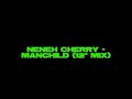 Neneh Cherry - Manchild (12