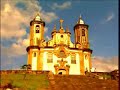 Cidades Históricas - Minas Gerais - Ouro Preto Cidades Históricas - Minas Gerais - Ouro Preto