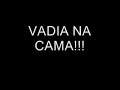 vadia na cama (mc torrada e mc lanna)by byano dj