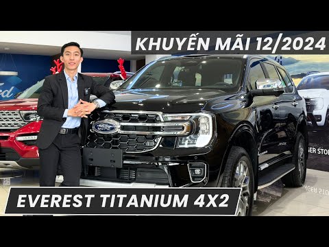 FORD EVEREST TITANIUM 4X2 2024 SẴN XE ĐỦ MÀU ƯU ĐÃI TỐT CUỐI NĂM
