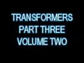 transformers part three volume two stop motion