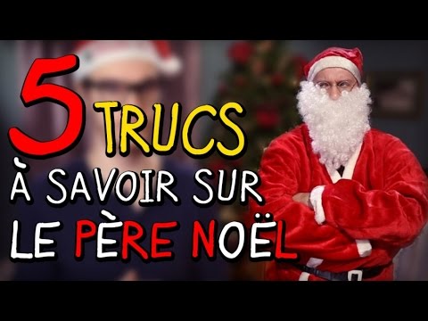 CHRIS : 5 Trucs à Savoir Sur le Père Noël