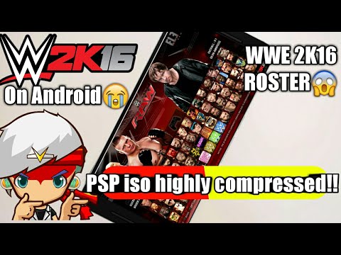 Wwe 2k16 Iso For Ppsspp 50mb - Mobile Phone Portal