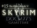 Docm77´s Gametime - Skyrim Blind [HD] #15