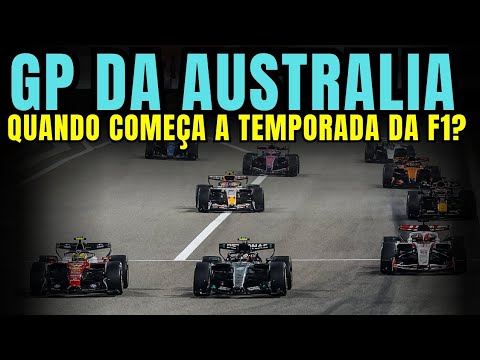 GP DA AUSTRALIA - QUANDO TEREMOS O INICIO DA TEMPORADA ? CORRIDAS DO MÊS DE MARÇO NA GLOBO | F1 2026
