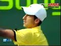 Novak ジョコビッチ- アンディ マレー Miami 2007 SF last game 1st set