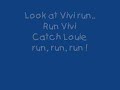 Run Vivi Run Run Vivi Run