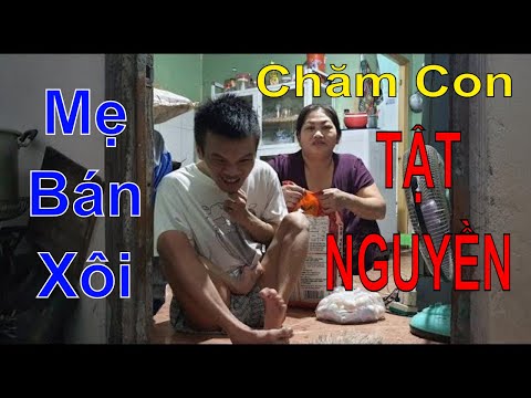 Người Mẹ Bán Xôi Và Cậu Con Trai Tật Nguyền 2