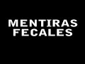 las mentiras de felipe calderon