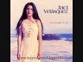 Jaci Velasquez - Llegar A Ti - Mira lo que Has Hecho en Mí