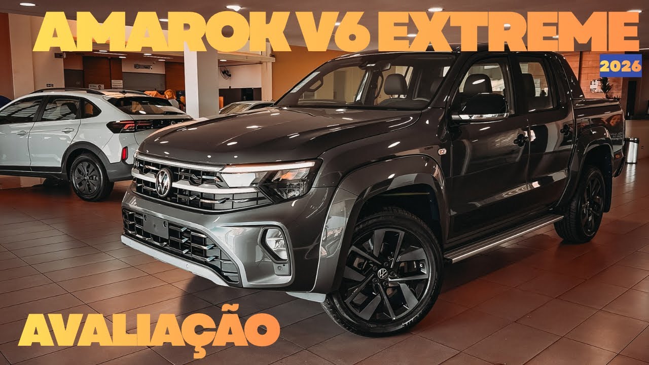 AVALIAÇÃO NOVA VW AMAROK V6 EXTREME 2026 - VALE A PENA?