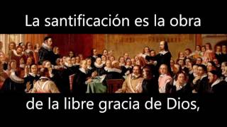 ¿Qué es la Santificación?