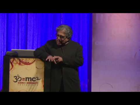 “What Is Consciousness & Where Is It?” – Deepak Chopra