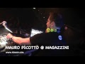 MAURO PICOTTO @ MAGAZZINI GENERALI