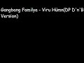 Gangbang Familya - Viru H�mn(DP D\