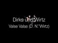Dirks und Wirtz Valse Valse