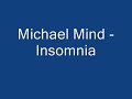 Michael Mind - Insomnia