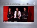 dead sexy inc dans l'�mission de france 2 