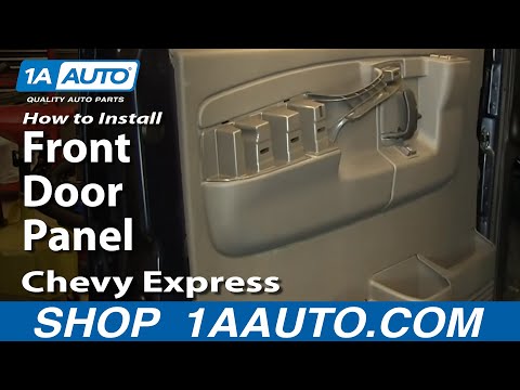 How To Install Remove Front Door Panel Chevy Express GMC Savana